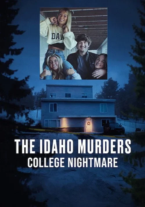Án Mạng Ở Đại Học Idaho: Ác Mộng Sinh Viên